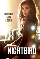 《夜莺Nightbird》电影免费在线观看完整版全集